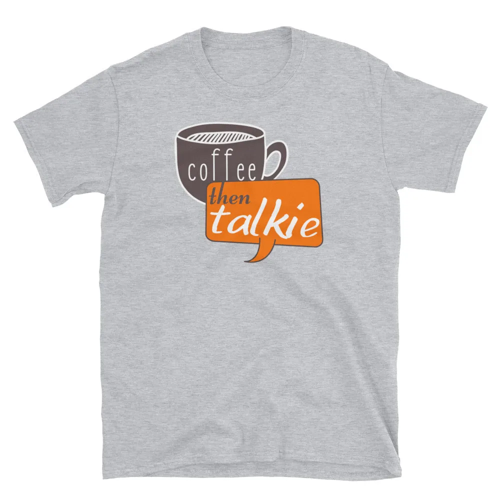 Coffee First T-Shirt