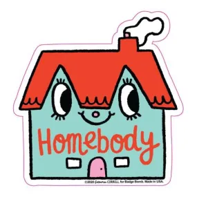 Homebody Sticker